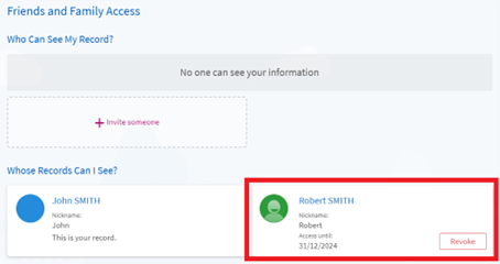 Title 'friends and family access'. Underneath is a title 'who can see my record?' and a block showing an example proxy account. This has the persons name, photo, and details of their access and which date they have access until. On the right is a button marked 'revoke'.